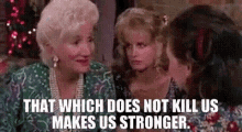 Steel Magnolias Stronger GIF - Steel Magnolias Stronger Witch GIFs