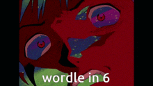 a picture of a cartoon character with the words wordle in 6