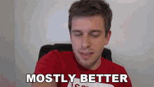 Mostly Better Corey Vidal GIF - Mostly Better Corey Vidal Somewhat Better GIFs