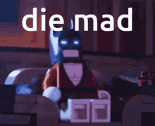 Die Mad Batman GIF - Die Mad Batman Lego Batman GIFs