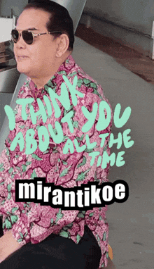 a man wearing sunglasses and a shirt that says thank you about all time mirandikoe