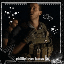 a picture of a man in a military uniform with the words phillip loves james on the bottom