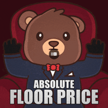 a teddy bear sitting in a chair with the words absolute floor price written below it