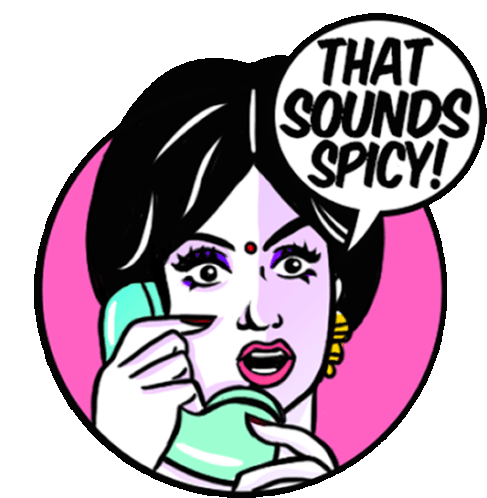 Indian Woman On The Phone Saying "Sounds Spicy!" In English Sticker - Obscure Emotions That Sounds Spicy Gossip Stickers