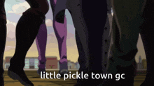 a group of people standing next to each other with the caption little pickle town