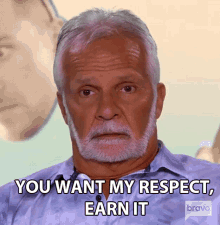 You Want My Respect Earn It Respect GIF