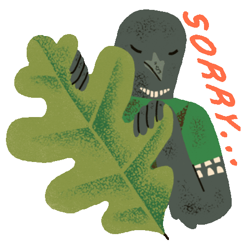 Bird Hiding Behind A Leaf Says "Sorry" In English. Sticker - Le Loon Sorry My Bad Stickers