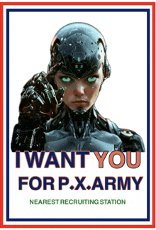 a poster that says ' i want you for p.x.army nearest recruiting station ' on it