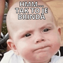 Tak To Je Brinda Brinda GIF - Tak To Je Brinda Brinda Hmm GIFs