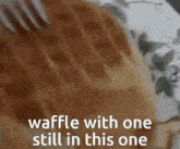 Waffle Waffle Game GIF - Waffle Waffle Game One GIFs