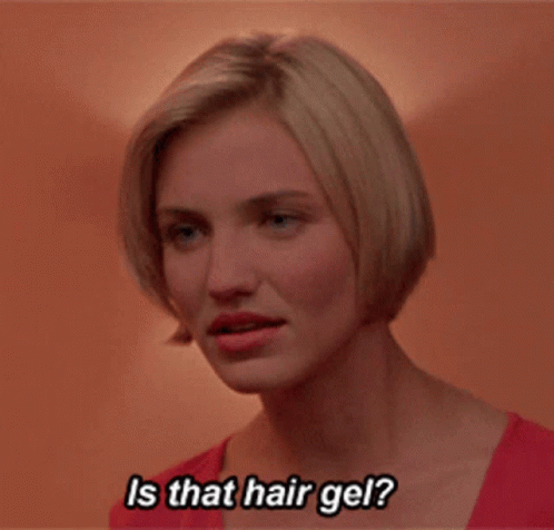hair-gel-something-about-mary.gif