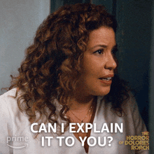Can I Explain It To You Dolores Roach GIF - Can I Explain It To You Dolores Roach Justina Machado GIFs