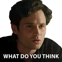a close up of a man 's face with the words " what do you think " below it