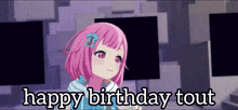 a pink haired anime girl is standing in front of a purple wall and says happy birthday tout