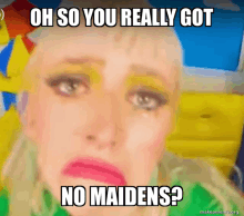 No Maidens Maidenless GIF - No Maidens Maidenless GIFs
