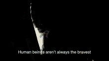 brave always