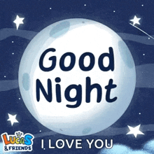 a picture of a moon with the words good night i love you written on it