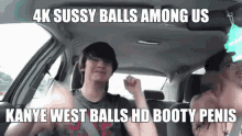 Yung Schmoobin Sussy Balls GIF - Yung Schmoobin Sussy Balls Sus GIFs