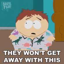 They Wont Get Away With This South Park GIF - They Wont Get Away With This South Park Pandemic Special GIFs