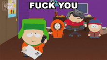 fuck you kyle broflovski eric cartman stan marsh kenny mccormick