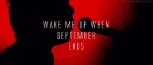 Wake Me Up When September Ends GIF - Wake Me Up When September Ends GIFs