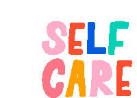 Self Care Love Yourself Sticker - Self Care Love Yourself Colors Stickers