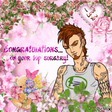 congratulations on your top surgery written on a pink background with flowers