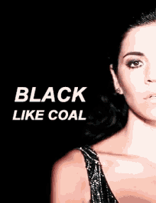 Black Coal GIF - Black Coal Goddess GIFs