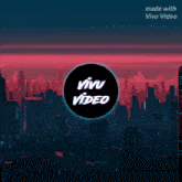 a logo for a company called vivu video with a city in the background