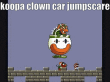 Koopa Clown Car Jumpscare Bowser GIF - Koopa Clown Car Jumpscare Jumpscare Bowser GIFs