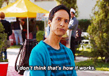 I Don'T Think That'S How It Works Abed Nadir GIF - I Don'T Think That'S How It Works Abed Nadir Nah GIFs