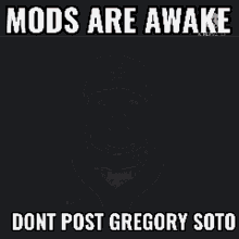 Mods Are GIF - Mods Are Awake GIFs