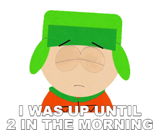 I Was Up Until2in The Morning Kyle Broflovski Sticker - I Was Up Until2in The Morning Kyle Broflovski South Park Stickers