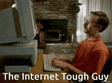 Internet Tough Guy Tough GIF - Internet Tough Guy Tough Guy GIFs