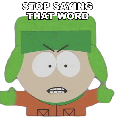 Stop Saying That Word Kyle Broflovski Sticker - Stop Saying That Word Kyle Broflovski South Park Stickers