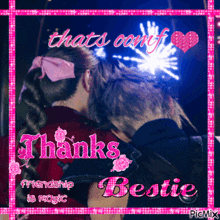 a picture of a man and a woman with the words thanks bestie