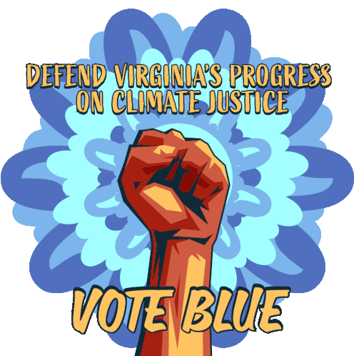 Defend Virginias Progress On Climate Justice Vote Blue Sticker - Defend Virginias Progress On Climate Justice Vote Blue Virginia Stickers