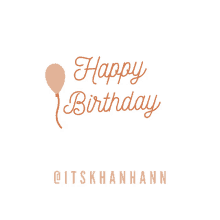 khanhan birthday