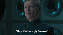 Okay That'S Not My Business Paul Stamets GIF - Okay That'S Not My Business Paul Stamets Star Trek Discovery GIFs