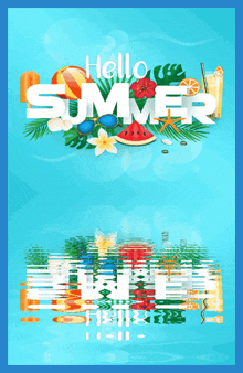a blue background with the words hello summer written in white letters