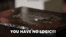 You Have No Logic Angry GIF - You Have No Logic Angry GIFs