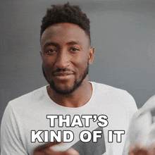 That'S Kind Of It Marques Brownlee GIF - That'S Kind Of It Marques Brownlee That'S About All GIFs