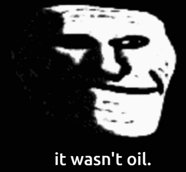 Oil Not Oil GIF - Oil Not Oil Funny - Discover & Share GIFs