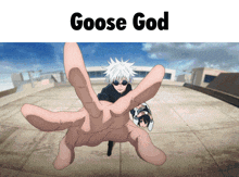 Goose God Gojo GIF - Goose God God Goose GIFs
