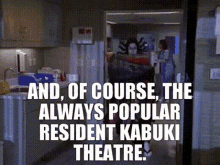 Scrubs Resident GIF - Scrubs Resident Kabuki GIFs
