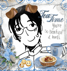 a picture of a man with dog ears and the words tea time you 're so beautiful it hurts on it