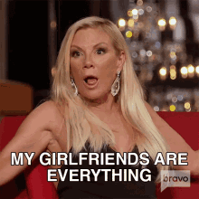 My Girlfriends Are Everything Real Housewives Of New York GIF - My Girlfriends Are Everything Real Housewives Of New York I Love My Girlfriends GIFs