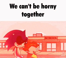Sonic Exe We Cant Be Horny GIF - Sonic Exe We Cant Be Horny Together GIFs