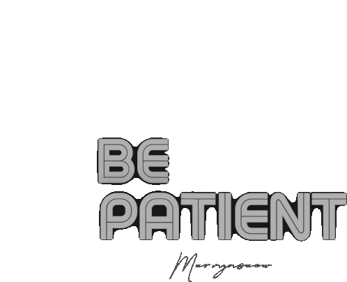 Be Patient Mervynseow Sticker - Be Patient Mervynseow Solvedpros Stickers