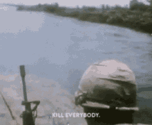 Kill Everybody GIF - Kill Everybody GIFs